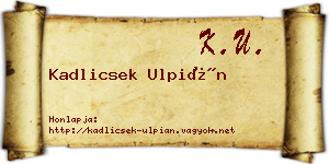 Kadlicsek Ulpián névjegykártya